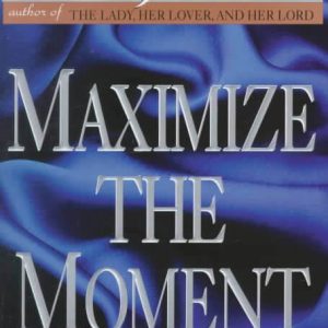 Maximize the Moment