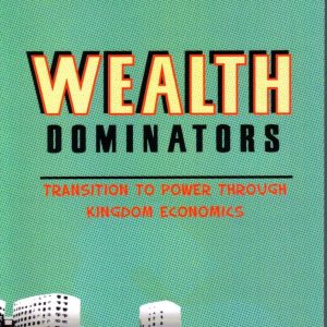 Wealth Dominators
