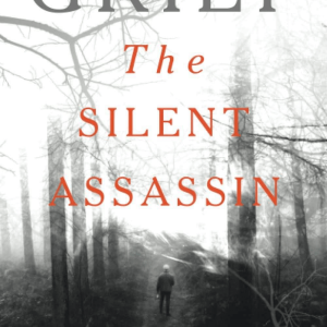 GRIEF - The Silent Assassin